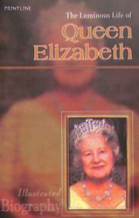 Image of The Luminous Life Of Queen Elizabeth